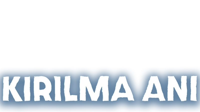 Kırılma Anı S01 B06